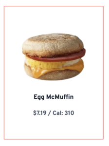 McDonald's website shows the current price of an Egg McMuffin as $7.19